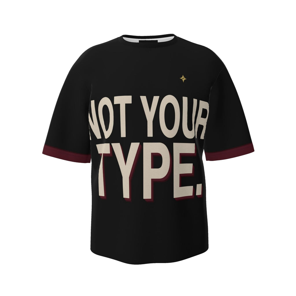 Not Your Type Luxury Oversized Cotton T-Shirt